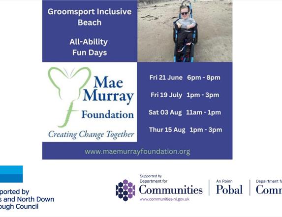 Mae Murray Foundation summer 2024 activity poster with supported by Ards and North Down Borough Council and Department for Communities