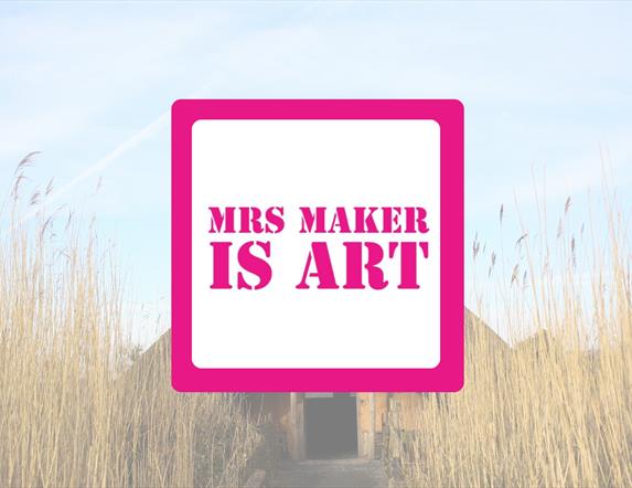 Mrs Maker is Art logo with WWT Castle Espie thatched hut and wild grass in the background