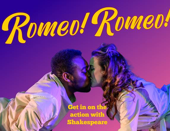 Romeo! Romeo!