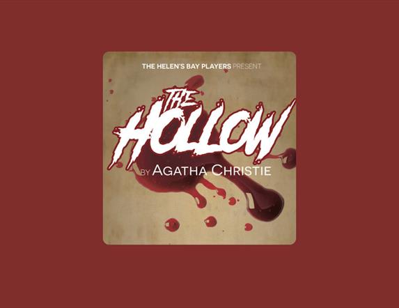 The Hollow by Agatha Christie. A production by Helen's Bay Players