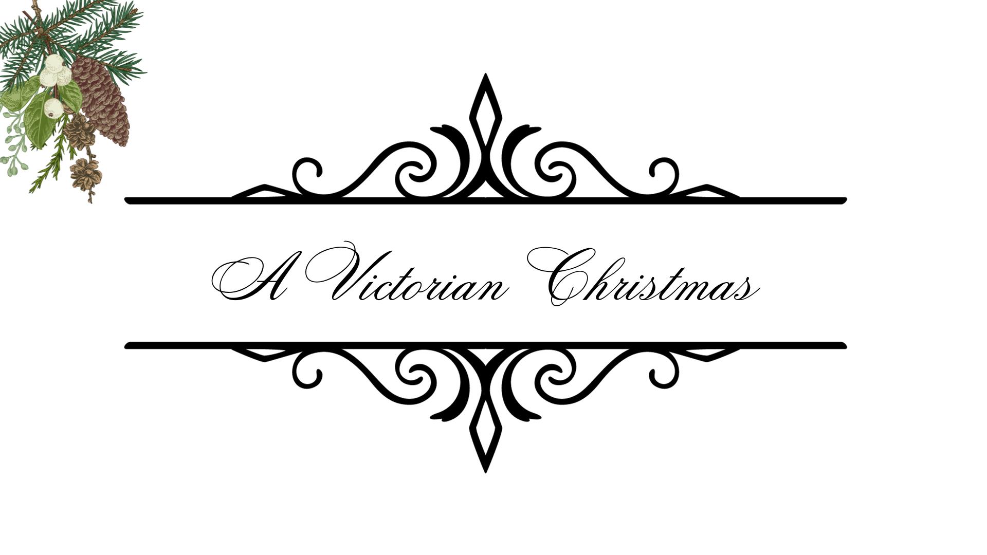 A Victorian Christmas, title text with christmas decor in the corner