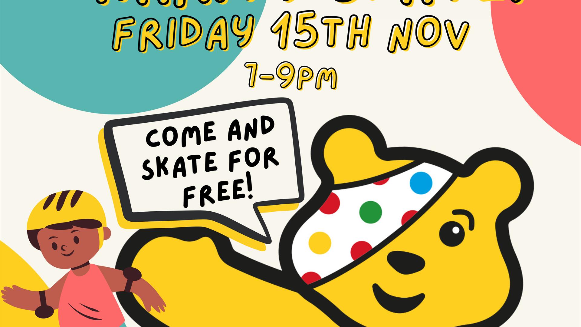 Skate for Children in Need Poster, Friday 15th November, Pudsey Bear