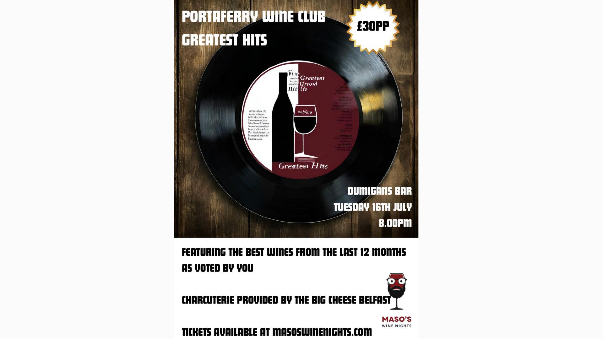 Portaferry Wine Club: Greatest Hits