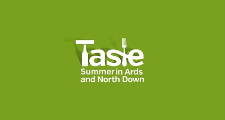 Taste Summer in Ards and North Down