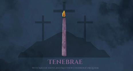 Good Friday Tenebrae Service